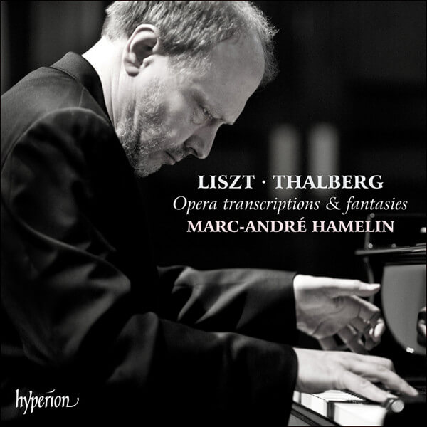 Marc-andre Hamelin - Liszt/thalberg: Opera Transcriptions & Fantasies - CD