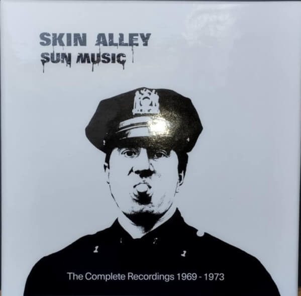 Skin Alley - Sun Music - the Complete Recordings 1969-197 - CD