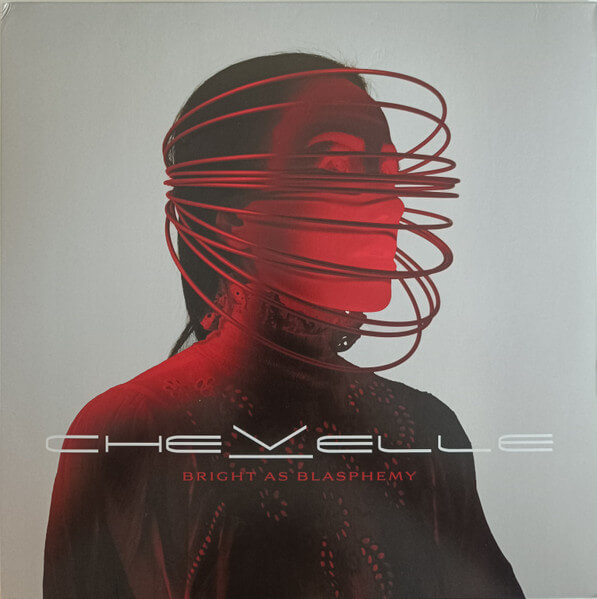 Chevelle - Bright as Blasphemy - Vinyl LP