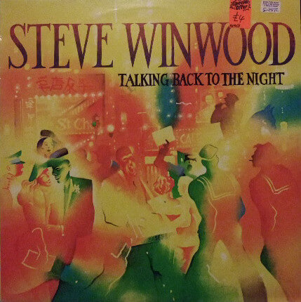 Steve Winwood ‎– Talking Back To The Night - Vinyl LP