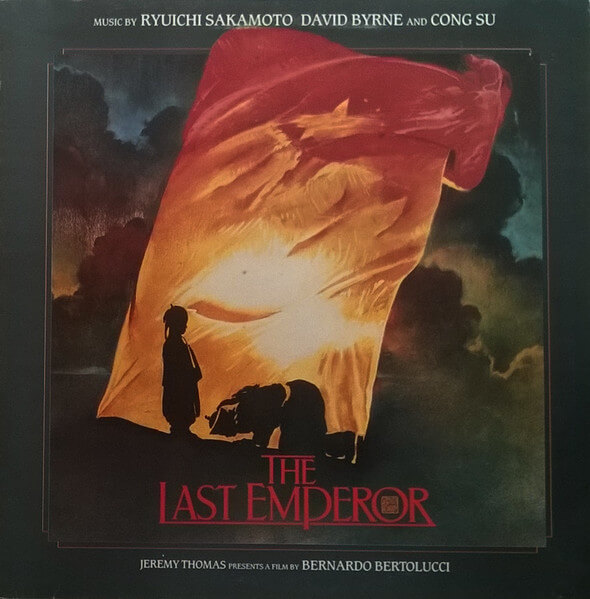 Ryuichi Sakamoto, David Byrne And Cong Su - The Last Emperor - Vinyl LP