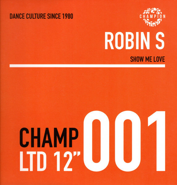 Robin S – Show Me Love / Luv 4 Luv - 12''