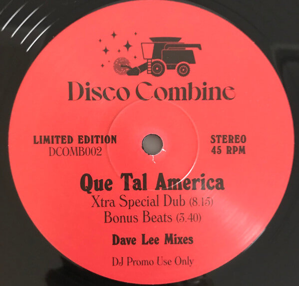 Dos Hombres Sonido – Que Tal America (Dave Lee Mixes) - 12'' Vinyl