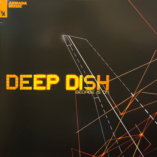Deep Dish ‎– George Is On