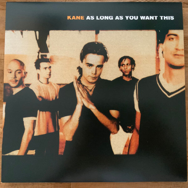 Kane - As Long as You Want This - Vinyl LP