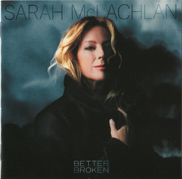 Sarah Mclachlan - Better Broken - CD