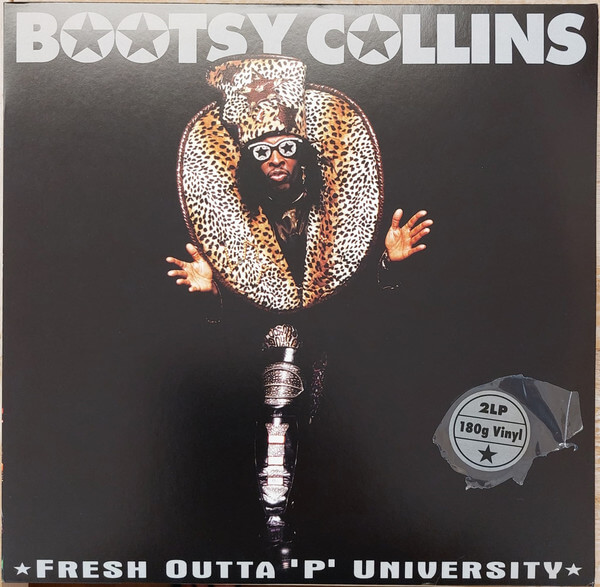 Bootsy Collins - Fresh Outta 'p' University - Vinyl LP
