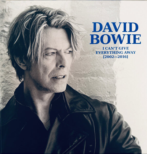 David Bowie - I Can't Give Everything Away (2002 - 2016) - Vinyl LP