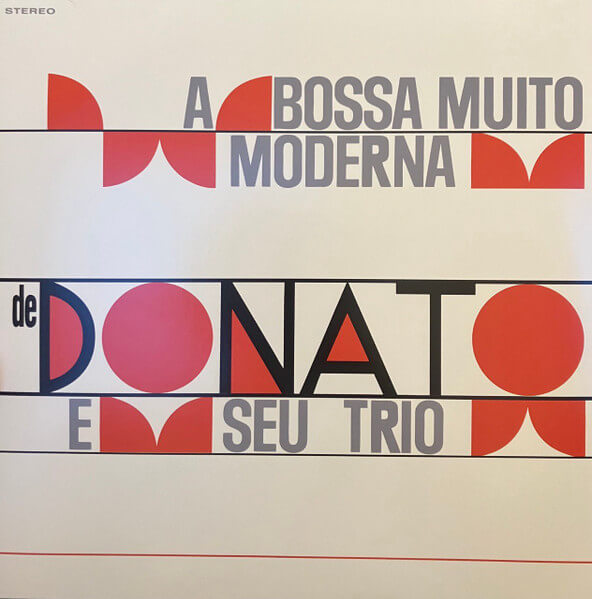Joao Donato - A Bossa Muito Moderna - Vinyl LP