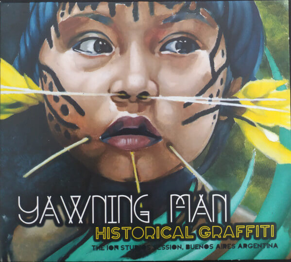 Yawning Man - Historical Graffiti - CD