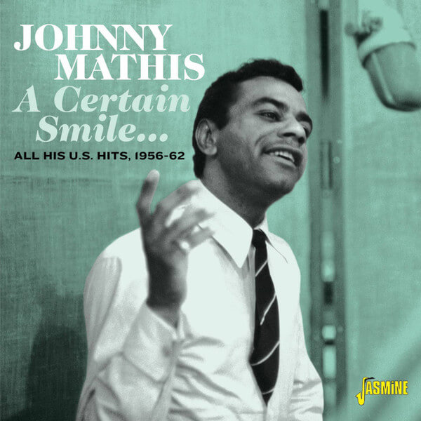 Johnny Mathis - A Certain Smile... All His U.s. Hits, 1956-62 - CD