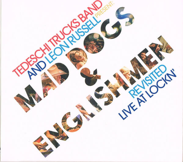 Tedeschi Trucks Band &... - Mad Dogs & Englishmen Revisited Live at Lockn' - CD