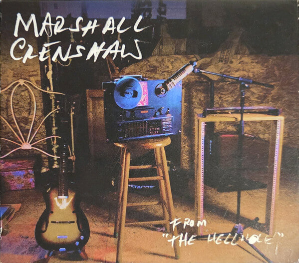 Marshall Crenshaw - From the Hellhole - CD