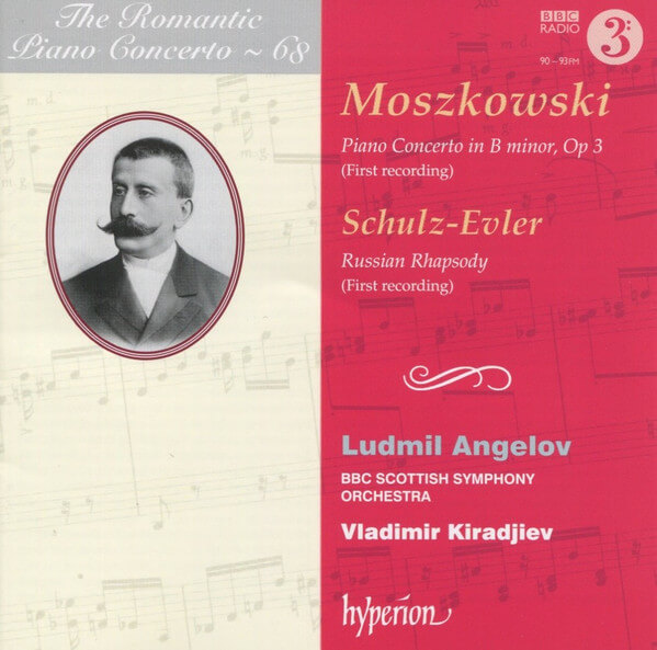 Ludmil & Bbc ... Angelov - Moszkowski: Piano Concerto, Op. 3 (hyperion Romant - CD