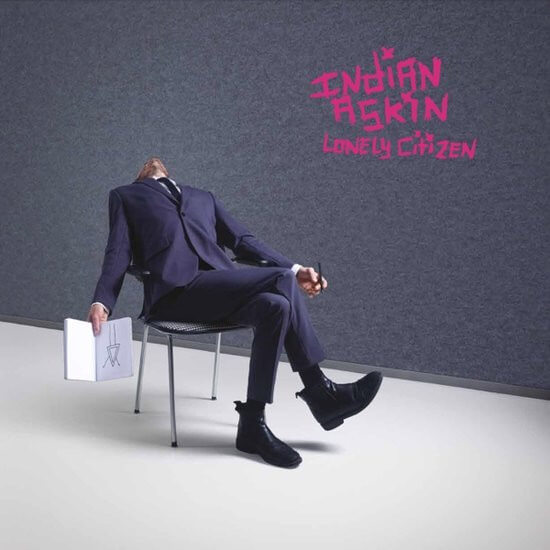 Indian Askin - Lonely Citizen - CD
