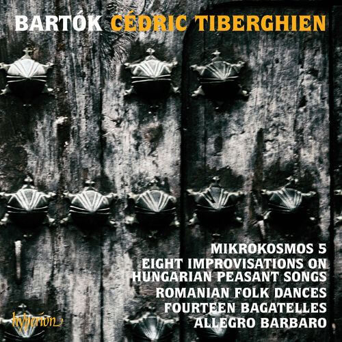 Cedric Tiberghien - Bartok: Mikrokosmos V & Other Piano Music - CD