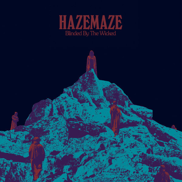Hazemaze - Blinded by the Wicked - Vinyl LP