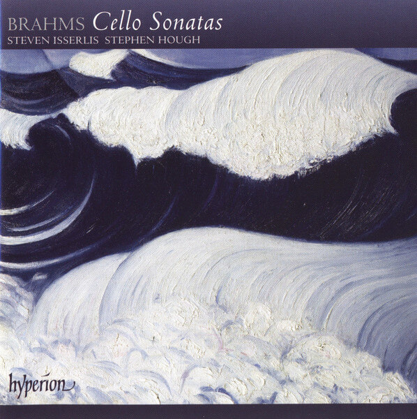 Steven & Ste... Isserlis - Brahms: Cello Sonatas 1 & 2 - CD
