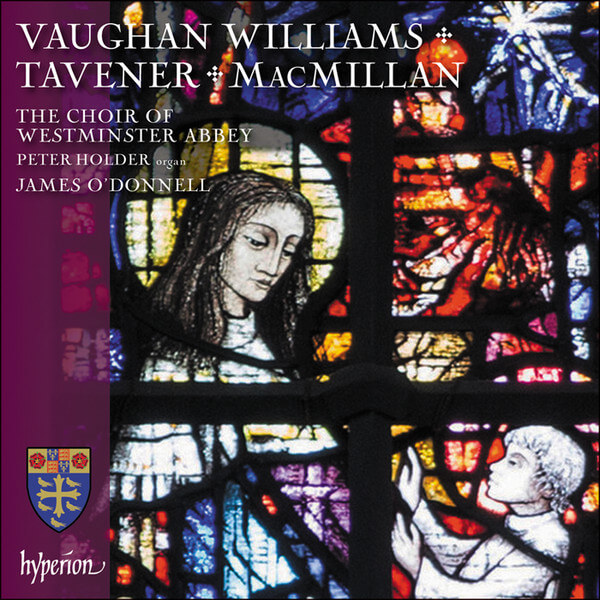 Westminster Abbey Choir - Vaughan Williams, Tavener & Macmillan - CD