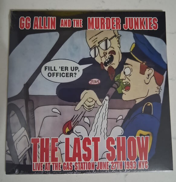 Gg Allin & the Mur... - 7-the Last Show: Live at the Gas Station June 27th 1993 Nyc - 12in