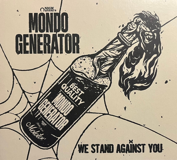 Mondo Generator - We Stand Against You - CD