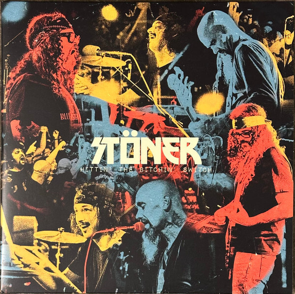 Stoner - Hittin' the Bitchin' Switch - Vinyl LP