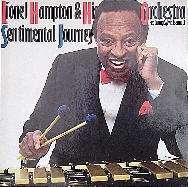 Lionel Hampton & His Orchestra Featuring Sylvia Bennett - Sentimental Journey - Vinyl LP